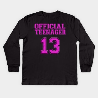 Official Teenager 13th Birthday Funny 13 Years Old Kids Long Sleeve T-Shirt